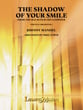 The Shadow of Your Smile Orchestra sheet music cover